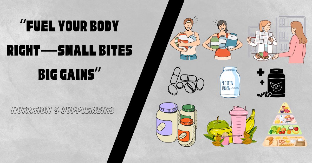 NUTRITION AND SUPPLEMENTS